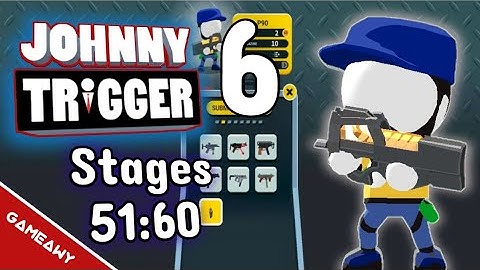 Johnny Trigger Walkthrough Levels 51 to 60 | Gameawy