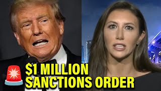 BREAKING Donald Trump and Alina Habba SANCTIONED 1 Million by Federal Judge