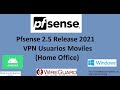 Video 44: 2021 PfSense 2.5 WireGuard VPN Usuarios Mobiles