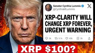BREAKING: XRP-CLARITY ACT WARNING ''IT'S NOW OR NEVER'' ($100 IF DONE?!)