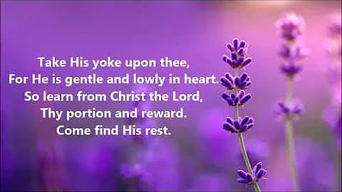 Come Find His Rest - Lyric Video - Dan Forrest