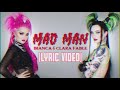 Bianca &amp; Clara Fable - Mad Man (Lyric Video)