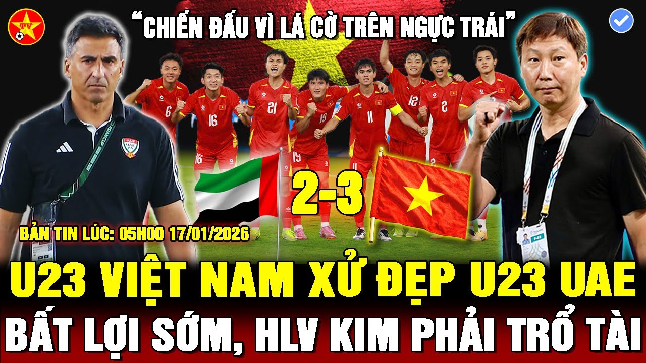 💖U23 VIỆT NAM THẮNG THUYẾT PHỤC, VFF THƯỞNG LỚN, VĂN KHANG, ĐÌNH BẮC LÊN TIẾNG, HLV UAE SỐC NẶNG