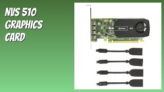 REVIEW (2026): NVS 510 Graphics Card. Features
