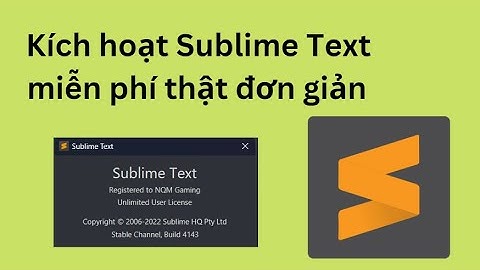 Key kích hoạt Sublime Text và Sublime Merge phiên bản mới nhất