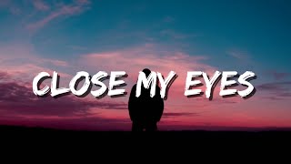 Zara Larsson, Eminem - Close My Eyes - feat. Blue Eyes (Lyrics)