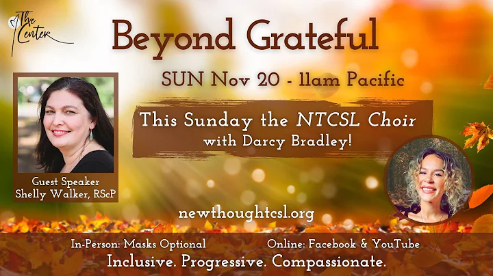 Beyond Grateful with Shelly Walker, RScP - Sundays...
