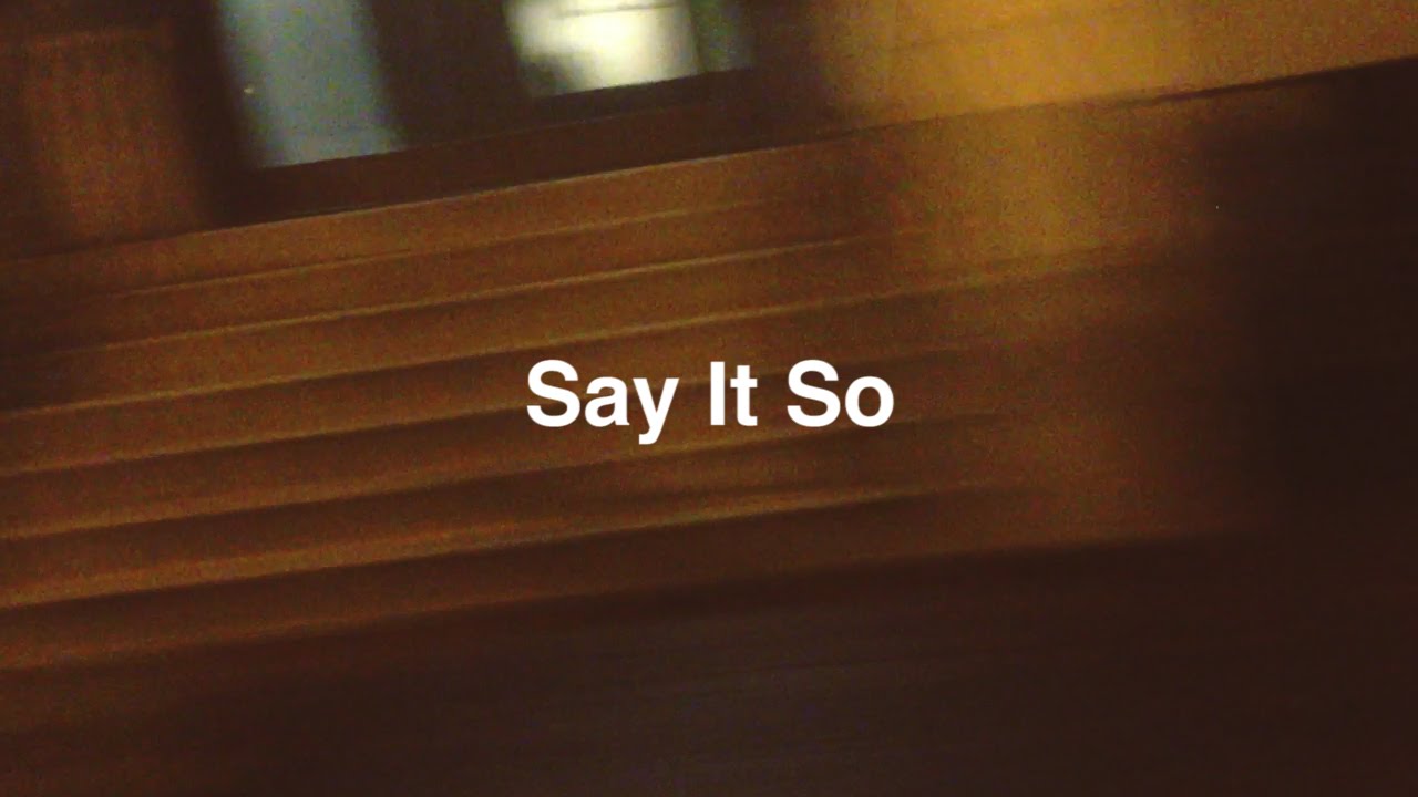 Watch Say It So by Ryanhood (Official Lyric Video) on YouTube Watch Say It So by Ryanhood (Official Lyric Video) on YouTube