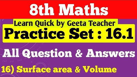 Class 8 maths: Chapter 16 Surface area and Volume: Practice set 16.1: Maharashtra Board Solutions
