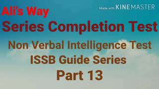 Non Verbal Intelligence Test|Series Completion test|ISSB Guide Series Part13|#issb|issb preparation