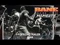 BANE: Holding These Moments (2020) | Official Trailer HD