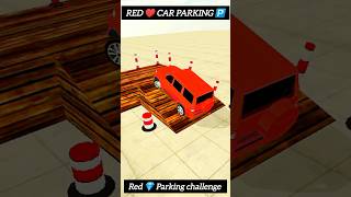 RED ♥️ CAR PARKING CHALLENGE #drivingskills #carcontrol #carreels #gaming #parkingchallenge #shorts