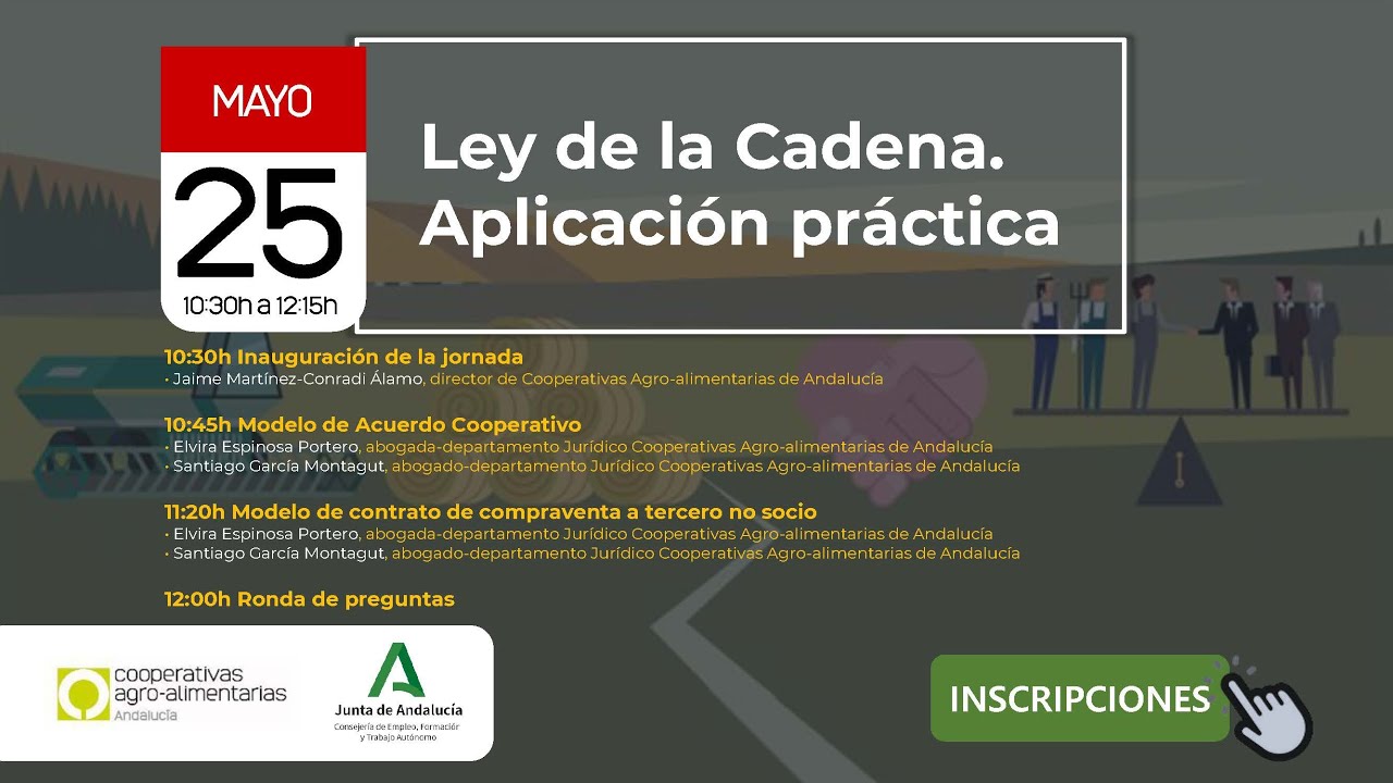 Cooperativas Agro-alimentarias de Andalucía - Webinar Ley de la Cadena.  Aplicación práctica