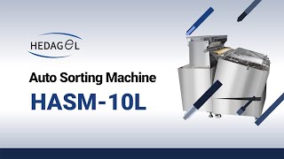 HEDAGEL Auto Sorting Machine