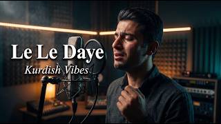 Musa Kaya - Dayê Kürtçe Ağıt: Lê Lê Dayê