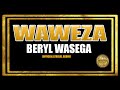 Waweza  beryl wasega official lyrical audio