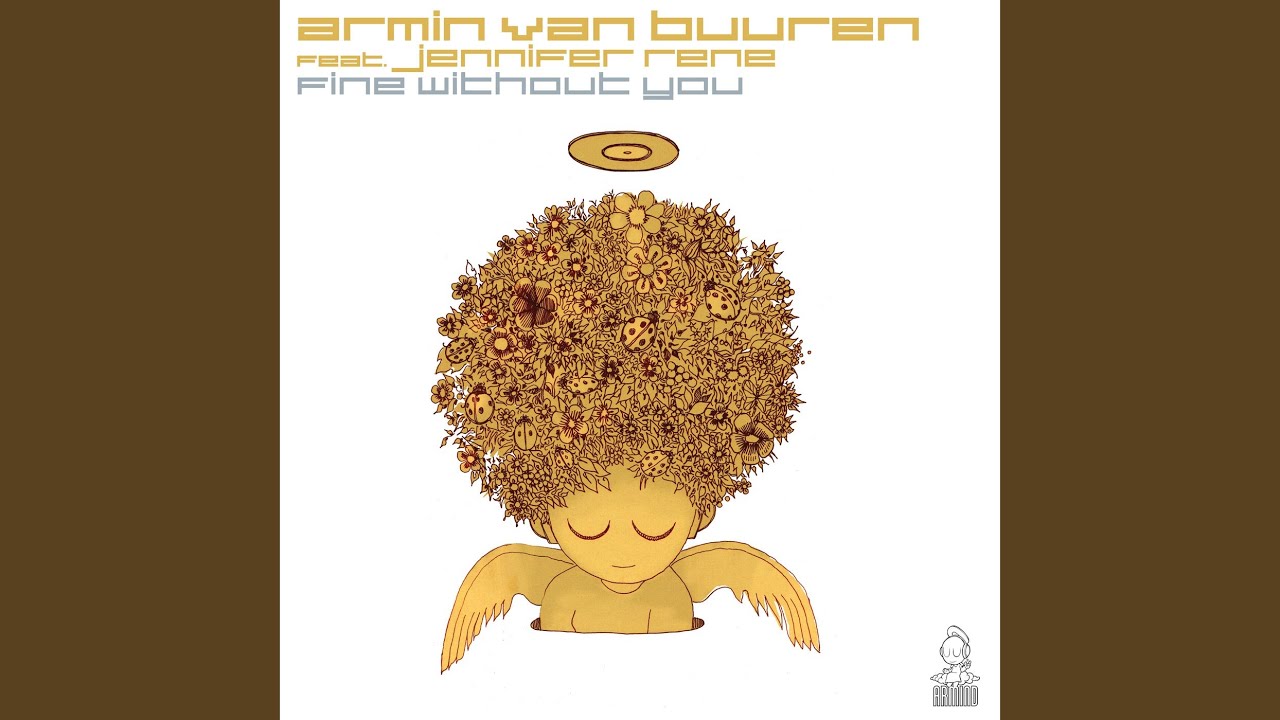 Fine Without You (Extended mix) Fine Without You (Extended mix)