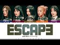 G I DLE 여자 아이들 ESCAPE Lyrics Color Coded Han Rom Eng mp3