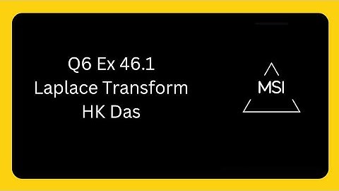 Q6 Ex 46.1 Laplace Transform. Solutions of HK Das #engineeringmathematics