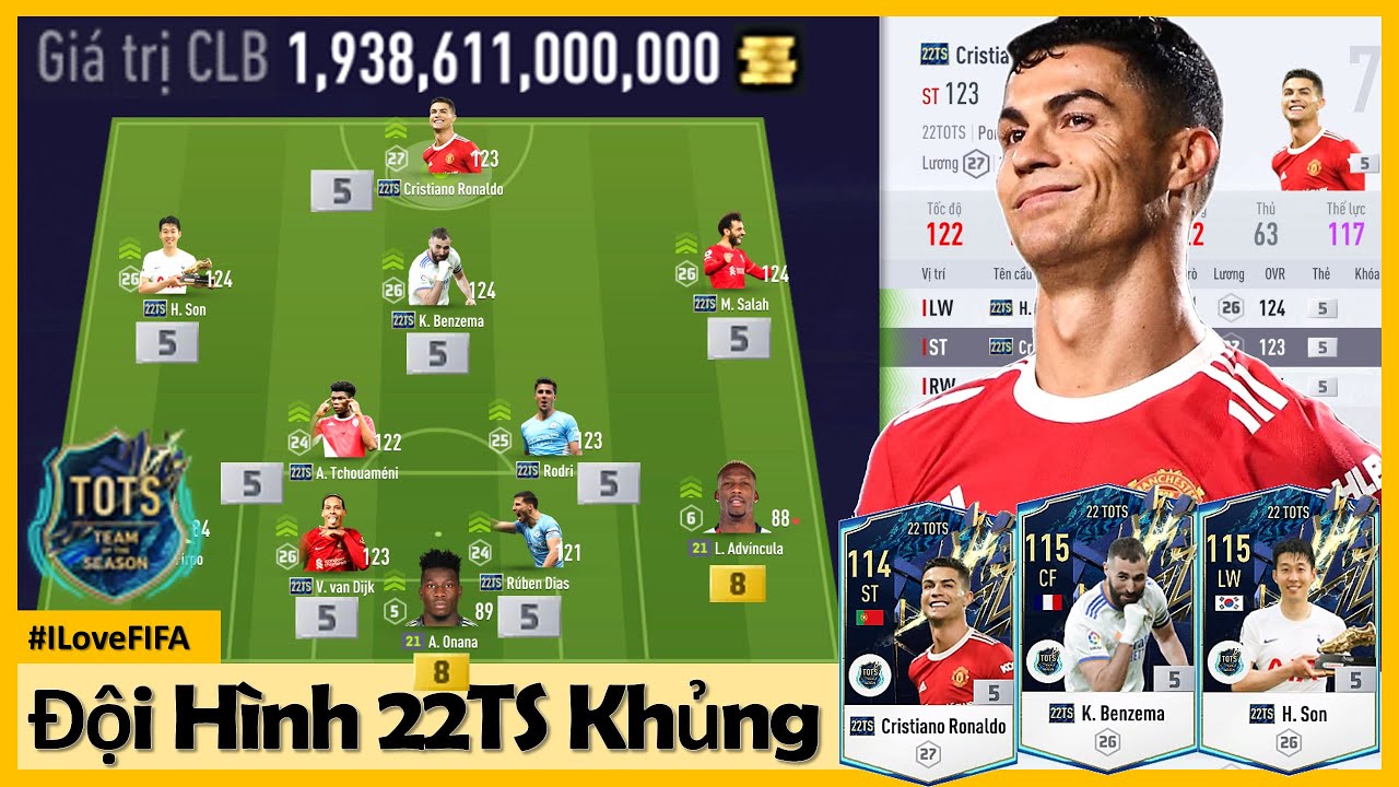 I Love Trải Nghiệm Đội Hình 22TS +5 KHỦNG NHẤT 2000 Tỷ BP Với: CR7, SON, SALAH, BENZEMA, VAN DIJK