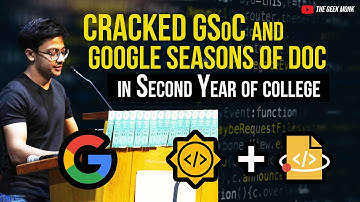 How He CRACKED GSoC and Google Season of Docs In Second Year 😎 | All About GSoC 2021 😱🔥
