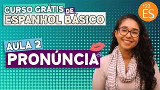 [aula 2] pronúncia dos países que falam espanhol - Curso Grátis de Espanhol BÁSICO