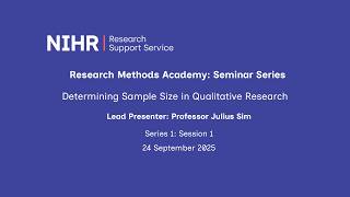 Determining Sample Size in Qualitative Research - NIHR RSS Research Methods Academy