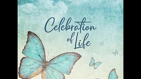 Celebration of Life