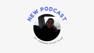 My Korean Study Plan || lets make a study plan together