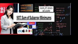 LeetCode 907. Sum of Subarray Minimums. Java Code. #leetcode #javaprogramming #simpleexplanation