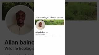 Nirvana Sings LinkedIn Names 🤣 #nirvana #kurtcobainforever #linkedin #smellsliketeenspirit