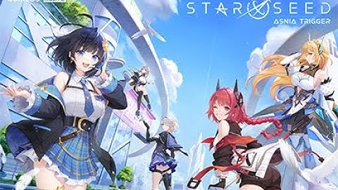 STARSEED: Asnia Trigger - Anime RPG with AI Girls! (Android/iOS)