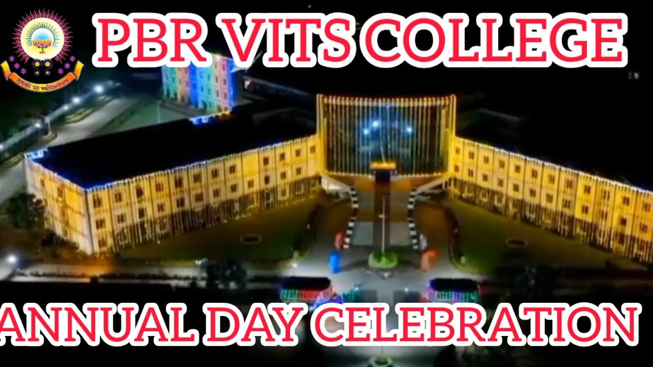 PBR VITS COLLEGE ANNUAL DAY CELEBRATION kavali 2k23 YouTube PBR VITS COLLEGE ANNUAL DAY CELEBRATION kavali 2k23 YouTube