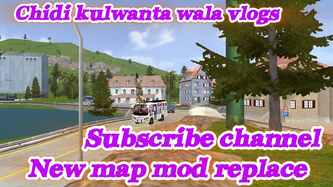 New map mod replace tandle subscribe channel chidi kulwanta wala vlogs #mapmodbussid 