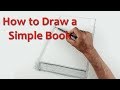 Start Drawing: PART 7 - Draw a Simple Book
