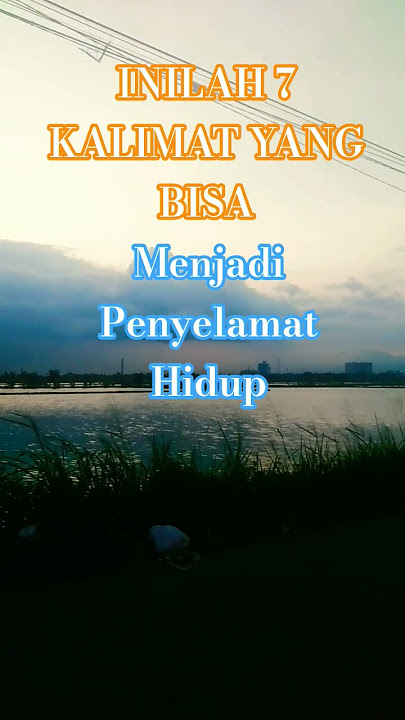 Inilah 7 kalimat Yang Bisa Menjadi Penyelamat Hidup #motivation #motivational #quotes #islam #fyp