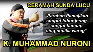 CERAMAH SUNDA LUCU BAB RUMAH TANGGA UST NURONI