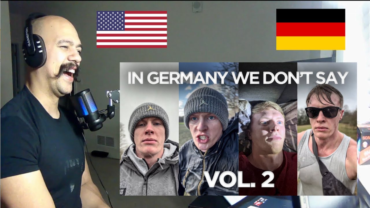 American Reacts To In Germany we don’t say Vol 2