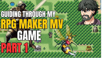 Let’s go through my RPG Maker MV game – Ep. 1 – Let’s see what’s going on here!