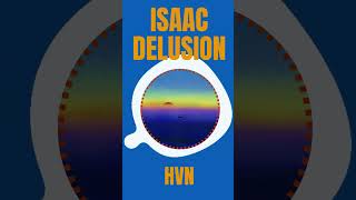 Discoberries 05/02/2024: Isaac Delusion - HVN