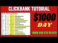 🔥 Clickbank Tutorial 2021: Proven Method To $1000 DAY Clickbank Earning Step By Step 🔥