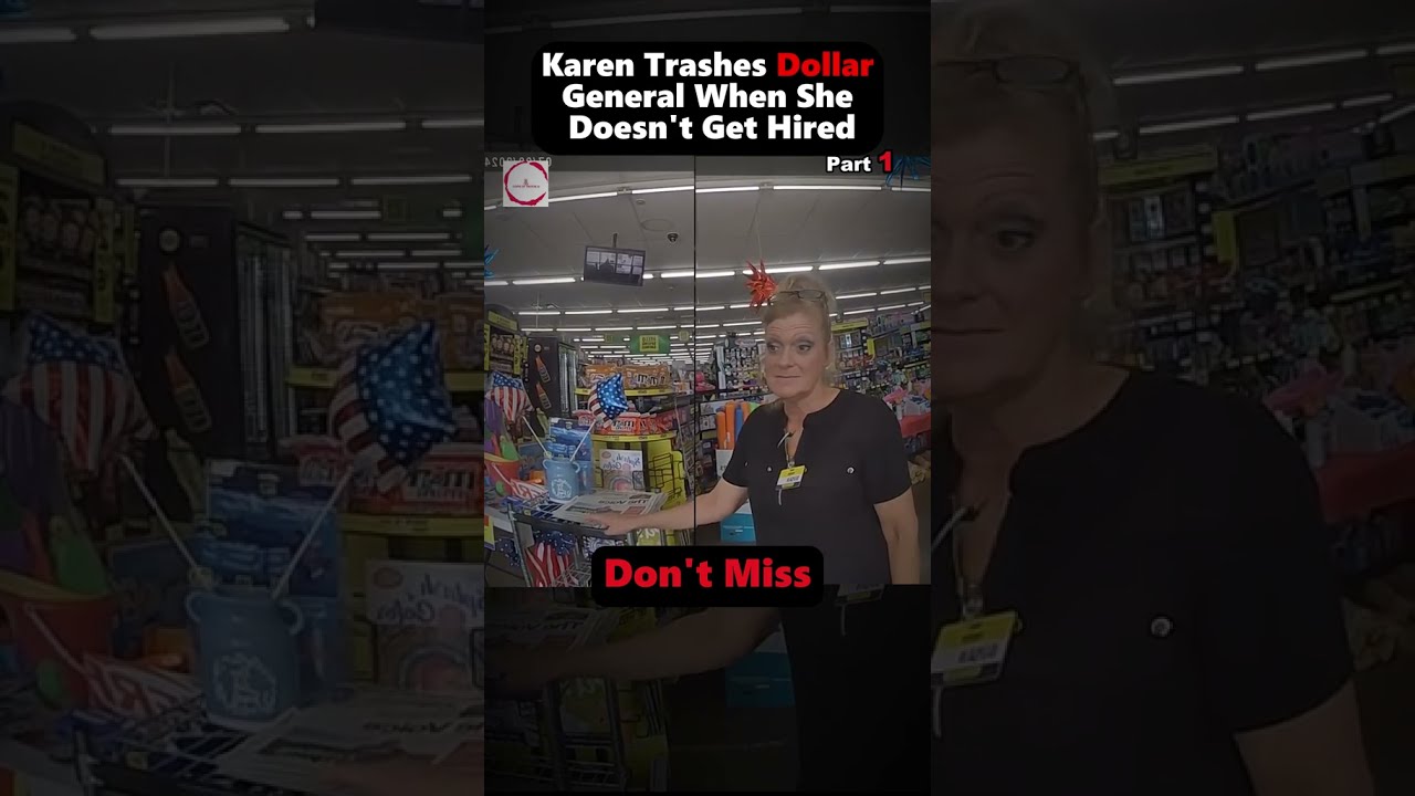 Karen Trashes Dollar General When She Doesn T Get Hired Part 1 Cops Arrest Agent Police Shorts