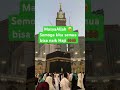 MasyaAllah 🥺🤲🏾 #haji #makkah #kakbah #madinah #shortsvideo #shorts #berandashorts #muslim