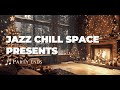 Christmas Jazz - JAZZ CHILL SPACE BGM Channel - Party Ends (Official Music Video)