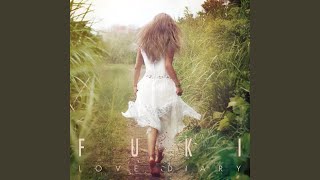 FUKI - 星になるから