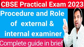 procedure for cbse practical exams | role of external and internal examiner in cbse practical exams