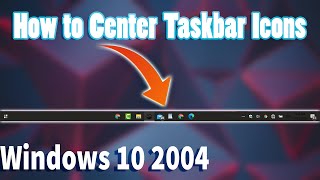 How to Center Taskbar Icons windows 10 2004/1909/1903 | Without Software | screenshot 4