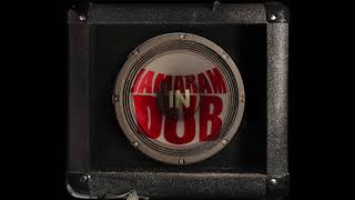 JAMARAM - in Dub (2011) - Never Ever Dub