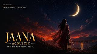 Jaana (Acoustic Reimagined) | Soundsoft Lab | Official Audio
