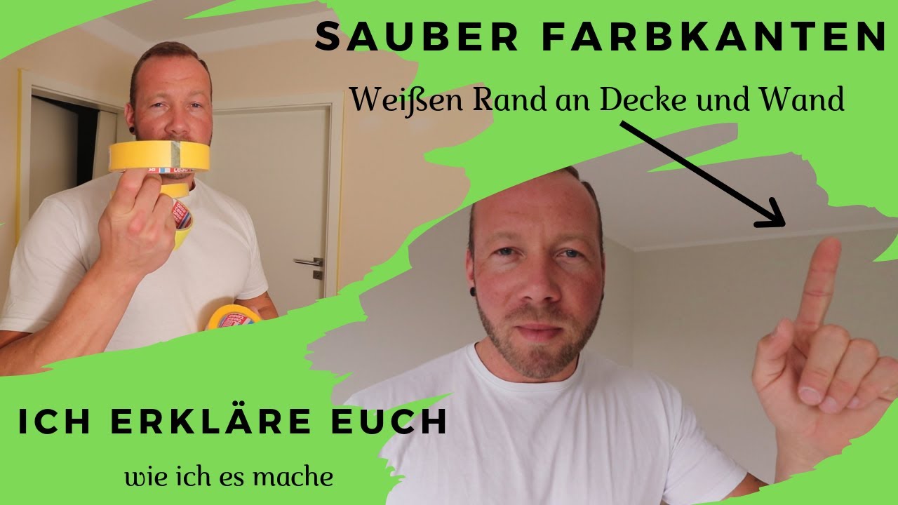 Scharfe Farbkanten Weissen Rand An Deck Und Wand Auf Verschiedene Arten Youtube